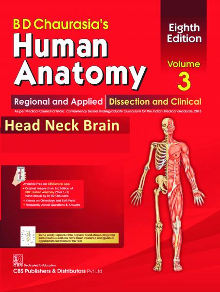 BD CHAURASIAS HUMAN ANATOMY 8ED VOL 3 REGIONAL AND APPLIED DISSECTION AND CLINICAL HEAD AND NECK  2020 - آناتومی